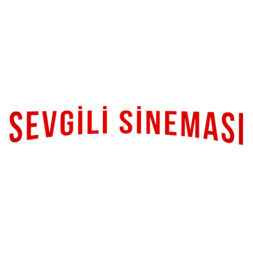 SEVGİLİ SİNEMASI